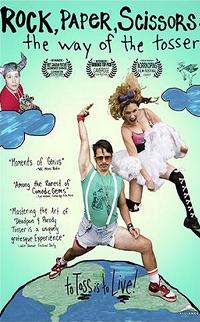 Rock, Paper, Scissors: The Way of the Tosser (2007)