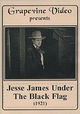 Jesse James Under the Black Flag