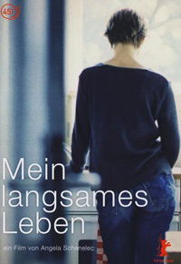 Mein langsames Leben (2001)