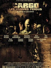 Cargo, les hommes perdus. (2010)