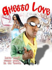 Ghetto Love