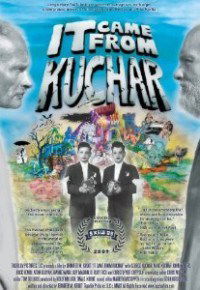 It Came from Kuchar (2009)