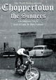 Choppertown: The Sinners
