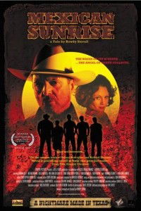 Mexican Sunrise (2007)