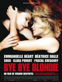 Bye Bye Blondie (2011)