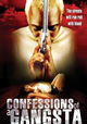 Confessions of a Gangsta