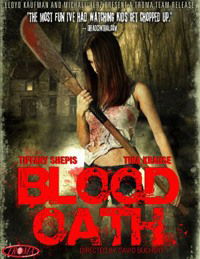 Blood Oath (2007)