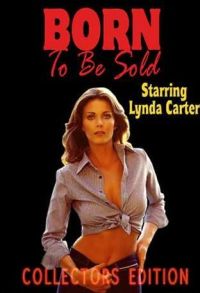 Born to Be Sold (1981)