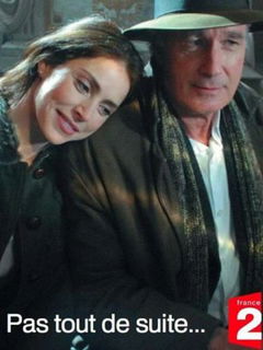 Pas tout de suite... (2007)