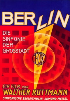 Berlin: Die Sinfonie der Grosstadt (1927)