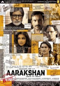 Aarakshan (2011)
