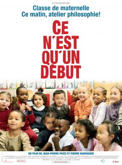 Ce n'est qu'un début (2010)