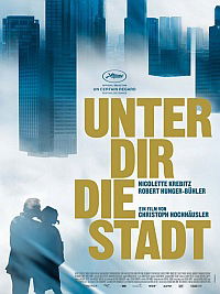 Unter dir die Stadt (2010)