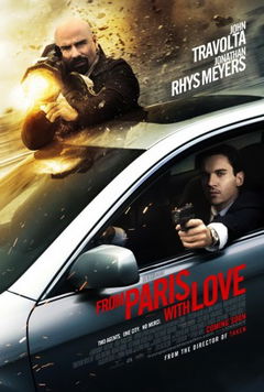From Paris with Love (2010)