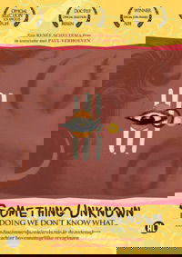 Something Unknown Is Doing We Don't Know What