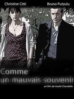 Comme un mauvais souvenir (2009)