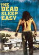 The Dead Sleep Easy