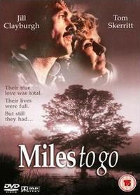 Miles to Go... (1986)