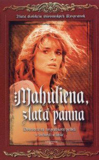 Mahuliena, zlatá panna (1986)