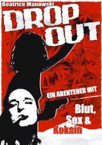 Drop Out - Nippelsuse schlägt zurück (1998)