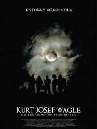 Kurt Josef Wagle og legenden om fjordheksa (2010)