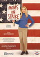 Mom's on Strike