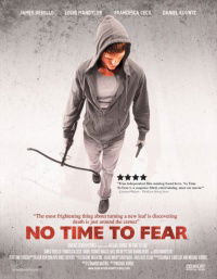 No Time to Fear (2009)
