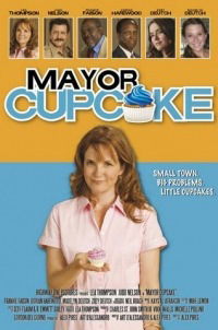 Mayor Cupcake (2011)