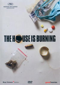 The House Is Burning (2006)
