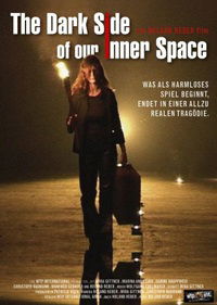 The Dark Side of Our Inner Space (2003)