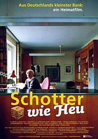 Schotter wie Heu (2002)