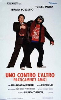 Uno contro l'altro, praticamente amici (1980)