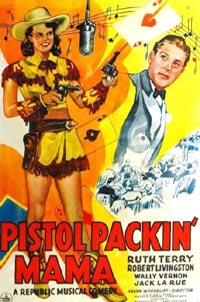 Pistol Packin' Mama (1943)