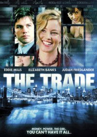The Trade