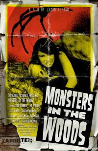 Monsters in the Woods (2011)