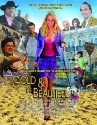 The Gold & the Beautiful (2011)