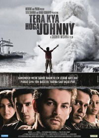 Tera Kya Hoga Johnny (2009)