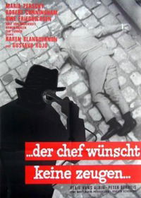Der Chef wünscht keine Zeugen (1964)