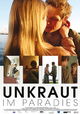 Unkraut im Paradies