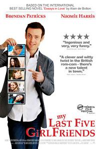 My Last Five Girlfriends (2009)