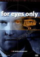For Eyes Only