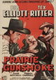 Prairie Gunsmoke