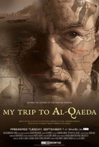 My Trip to Al-Qaeda (2010)