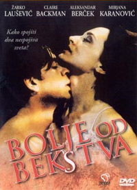 Bolje od bekstva (1993)