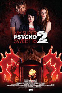 My Super Psycho Sweet 16: Part 2 (2010)