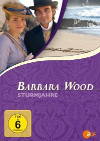 Barbara Wood: Sturmjahre (2007)
