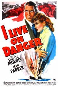 I Live on Danger (1942)