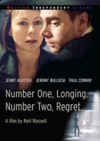 Number One, Longing. Number Two, Regret (2004)