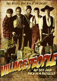 Village People 2 - Auf der Jagd nach dem Nazigold (2009)