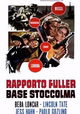 Rapporto Fuller, base Stoccolma